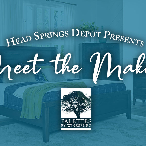 Meet the Makers Palettes by Winesburg Head Springs Depot