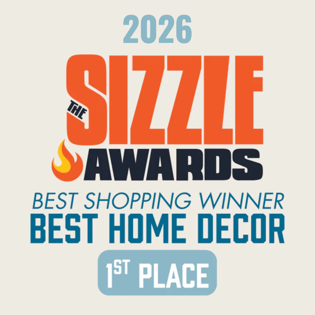 2026 The Sizzle Awards Winner - Best Home Decor 1st Place